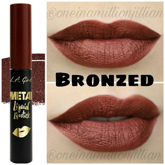 LA Girl Makeup La Girl Metal Liquid Lipstick Bronzed Poshmark